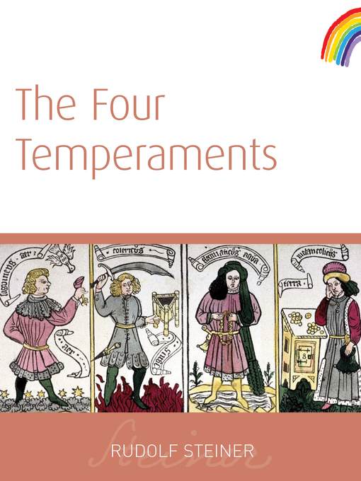 Title details for The Four Temperaments by Rudolf Steiner - Available